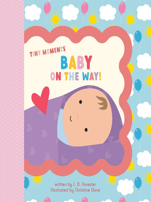 Title details for Baby on the Way! by J. D. Forester - Available